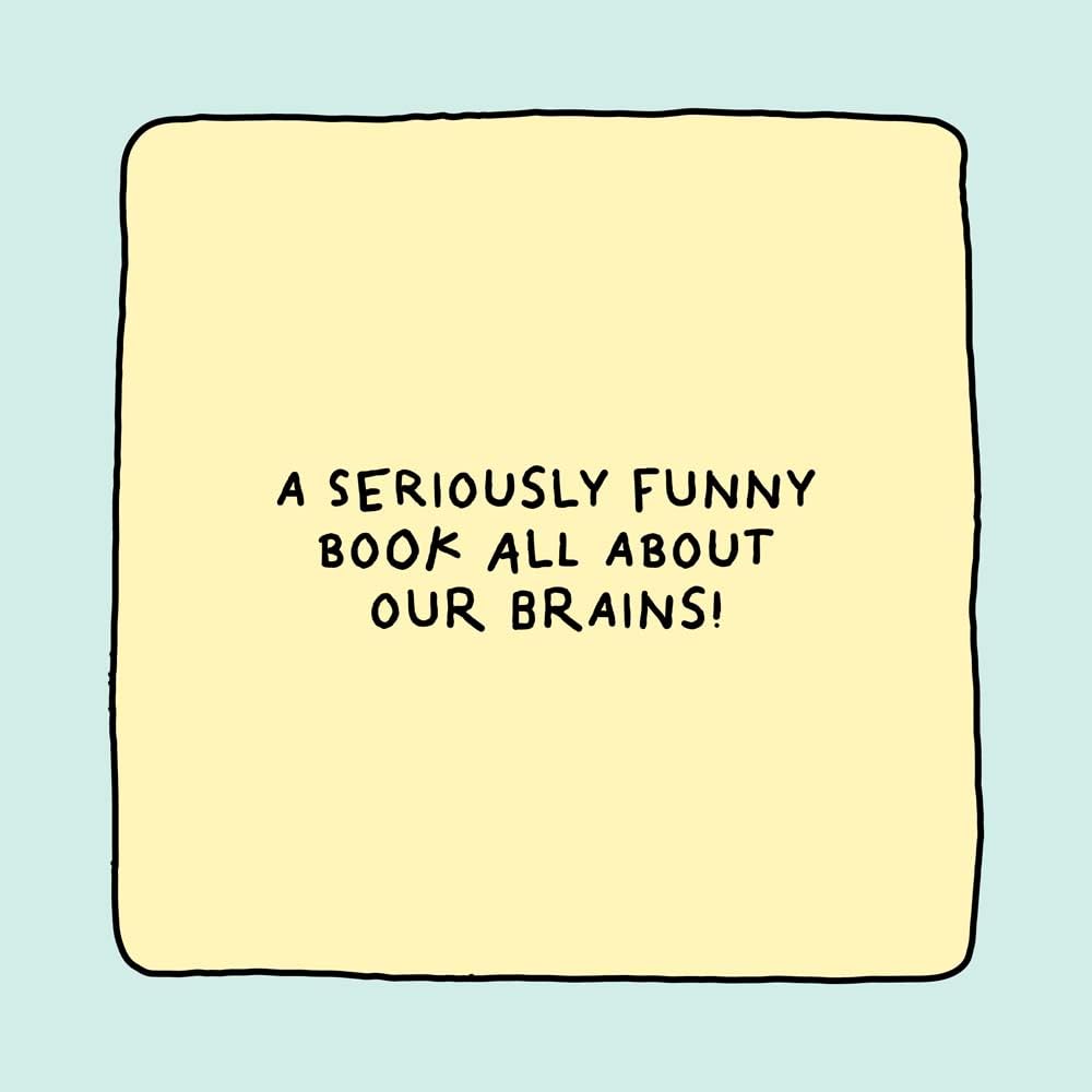 A seriously funny book all about our brains