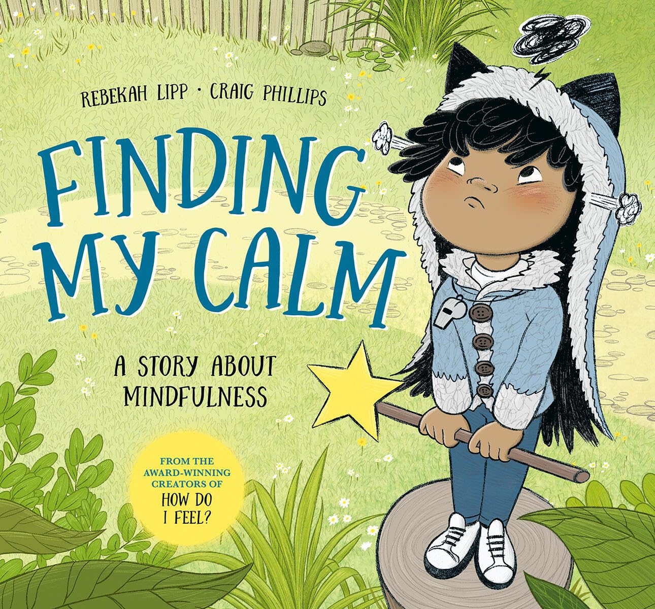 Finding my Calm book cover has drawing of girl outside holding a star wand