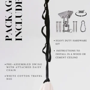 What's included: One fabric swing, includes an attached daisy chain strap (40 in), swivel hardware set, instructions, one cotton tote bag.