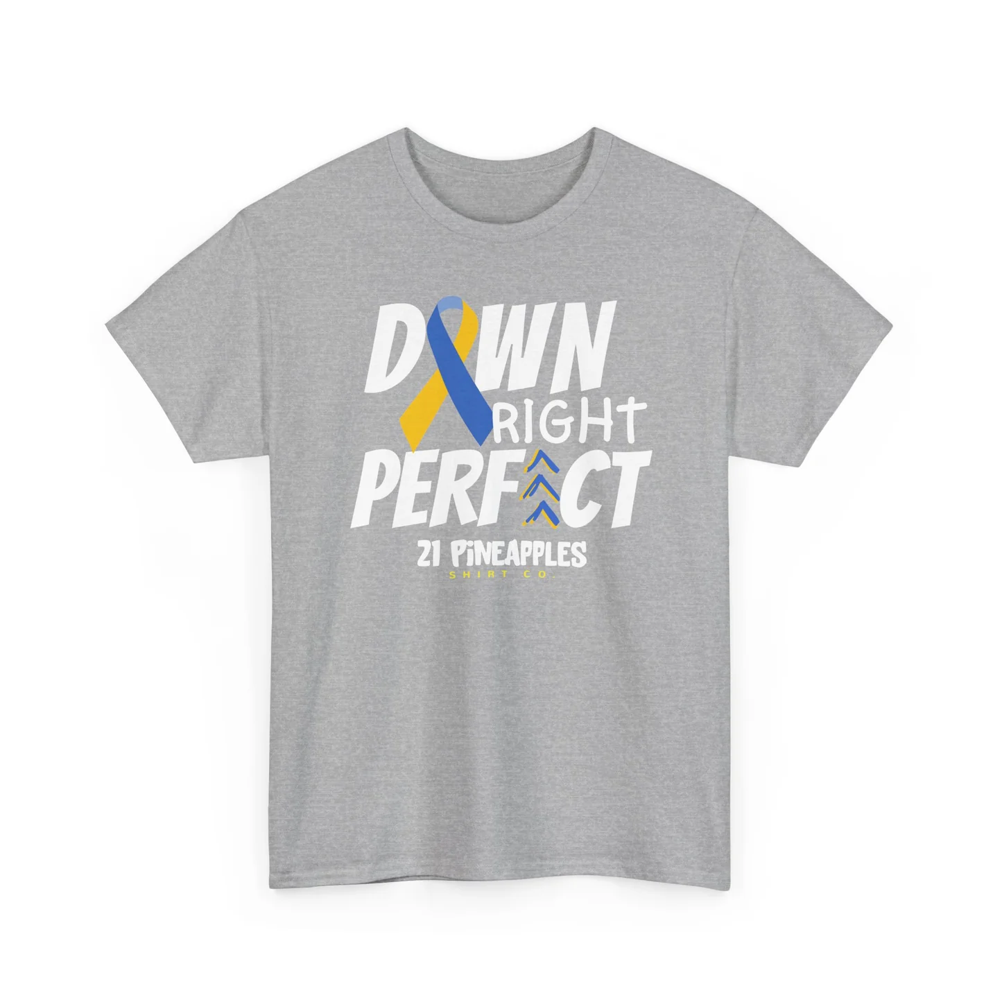 grey tee that says "down right perfect 21 Pineapples" with a blue and yellow ribbon in place of the "o"